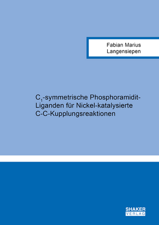 C1-symmetrische Phosphoramidit-Liganden für Nickel-katalysierte C-C-Kupplungsreaktionen