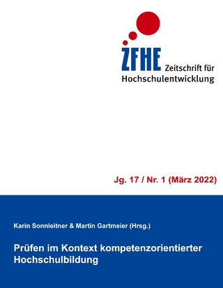 Prüfen im Kontext kompetenzorientierter Hochschulbildung