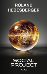 Social Project : P.I.K.E. - Roland Hebesberger