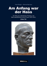 Am Anfang war der Hass - Peter B&uuml;rger, Werner Neuhaus