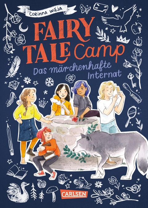 Fairy Tale Camp 1: Das m&auml;rchenhafte Internat - Corinna Wieja