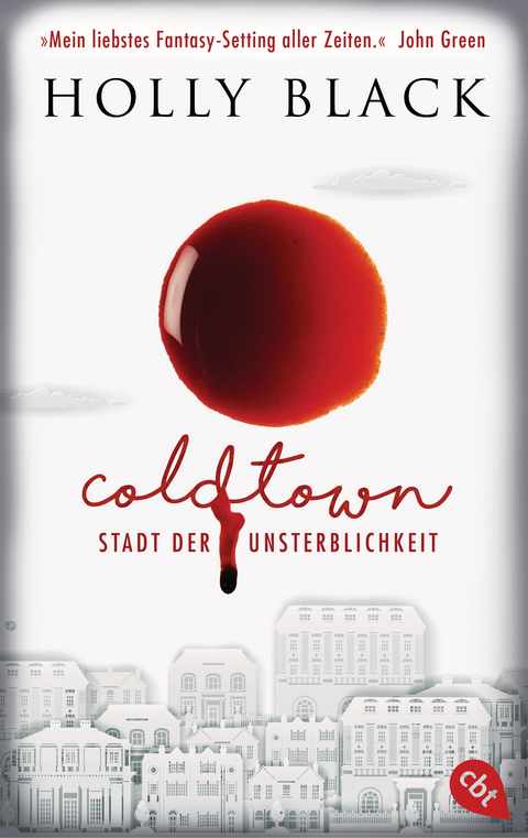 COLDTOWN – Stadt der Unsterblichkeit - Holly Black