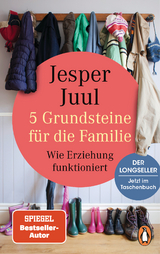 5 Grundsteine f&uuml;r die Familie - Jesper Juul