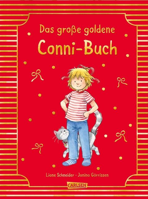 Conni-Bilderbuch-Sammelband: Meine Freundin Conni: Das gro&szlig;e goldene Conni-Buch - Liane Schneider