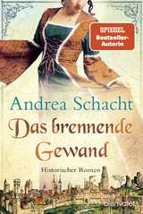 Das brennende Gewand - Schacht, Andrea