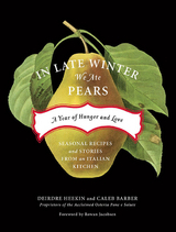 In Late Winter We Ate Pears -  Caleb Barber,  Deirdre Heekin
