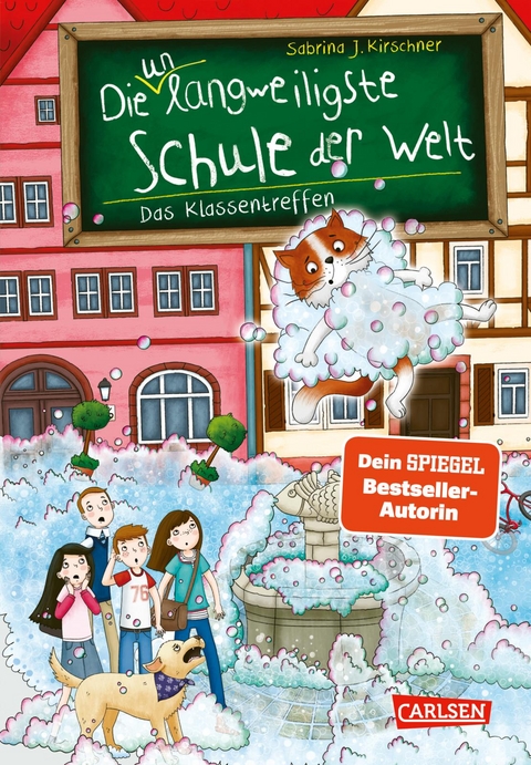 Die unlangweiligste Schule der Welt 8: Das Klassentreffen - Sabrina J. Kirschner