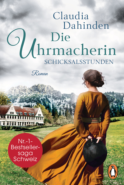Die Uhrmacherin &minus; Schicksalsstunden - Claudia Dahinden