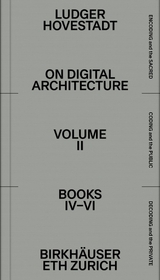 On Digital Architecture in Ten Books - Ludger Hovestadt