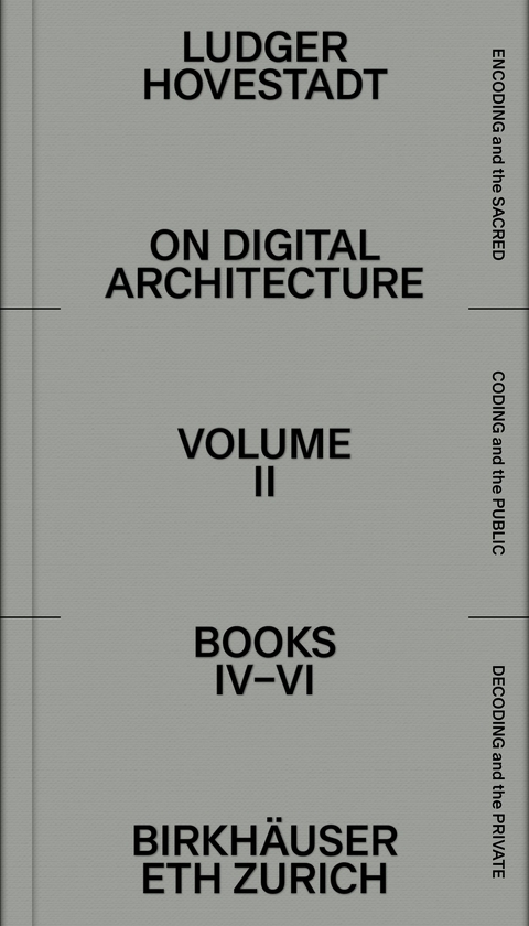 On Digital Architecture in Ten Books - Ludger Hovestadt