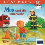 LESEMAUS 55: Max und die Feuerwehr - Christian Tielmann