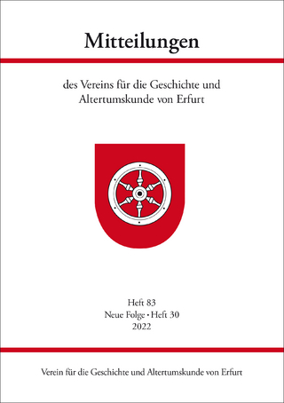 Mitteilungen des Vereins für die Geschichte und Altertumskunde von Erfurt, Heft 83