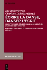 &Eacute;crire la danse, danser l&rsquo;&eacute;crit - 