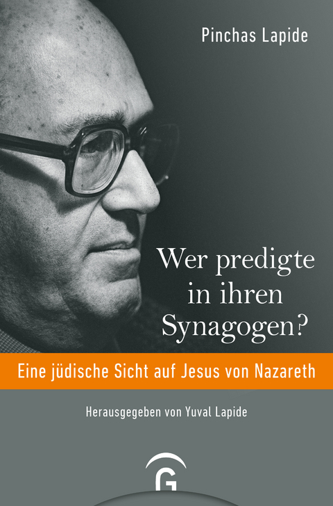 Wer predigte in ihren Synagogen? - Pinchas Lapide