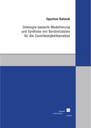 Ontologie-basierte Modellierung und Synthese von Bordnetzdaten für die Zuverlässigkeitsanalyse