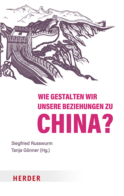 Wie gestalten wir unsere Beziehungen zu China? - 