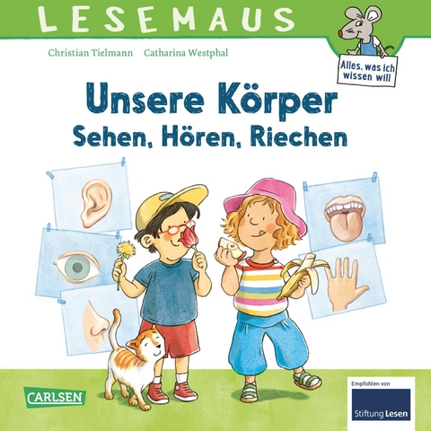 LESEMAUS 168: Unsere K&ouml;rper &ndash; Sehen, H&ouml;ren, Riechen - Christian Tielmann