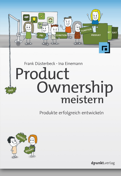 Product Ownership meistern - Frank Düsterbeck, Ina Einemann