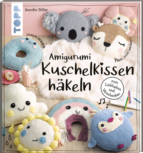 Amigurumi Kuschelkissen häkeln - Jennifer Stiller