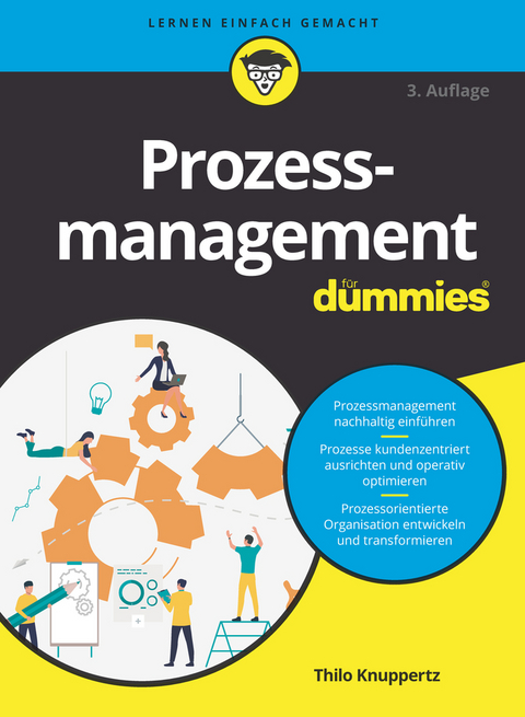 Prozessmanagement für Dummies - Thilo Knuppertz