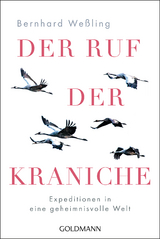 Der Ruf der Kraniche - Bernhard We&szlig;ling