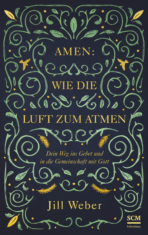 Amen: Wie die Luft zum Atmen - Jill Weber