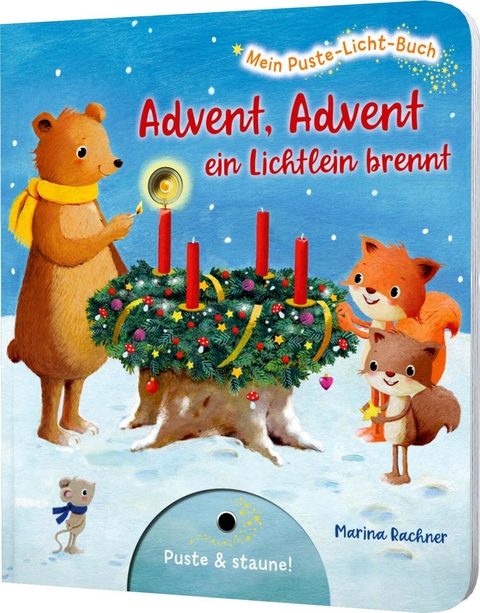 Mein Puste-Licht-Buch: Advent, Advent, ein Lichtlein brennt - Sylvia Tress