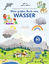 Mein gro&szlig;es Buch vom Wasser - Anne-Sophie Baumann