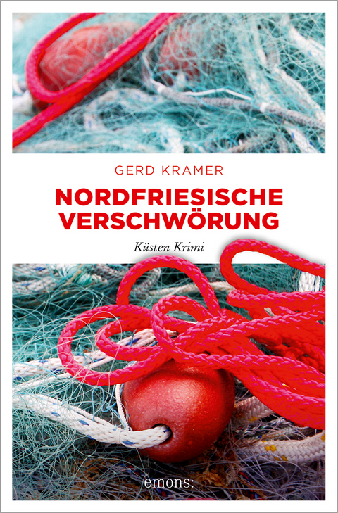 Nordfriesische Verschw&ouml;rung - Gerd Kramer