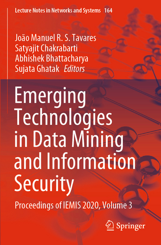 Emerging Technologies in Data Mining and Information Security