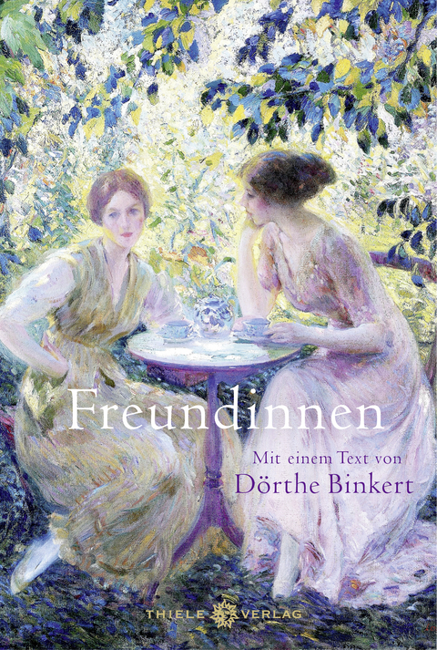 Freundinnen - D&ouml;rthe Binkert
