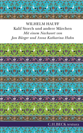 Kalif Storch und andere Märchen