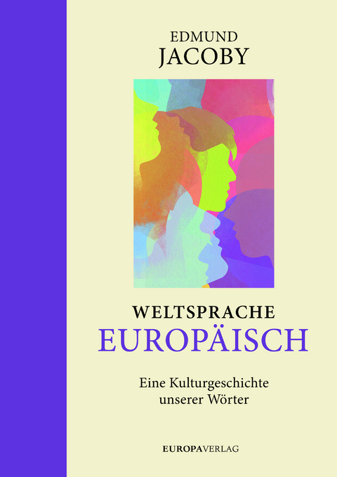 Weltsprache Europ&auml;isch - Edmund Jacoby