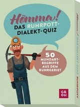 H&ouml;mma! Das Ruhrpott-Dialekt-Quiz - Ingo Woelk
