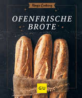 Ofenfrische Brote - Anna Walz