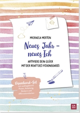 Neues Jahr - neues Ich - Michaela Merten