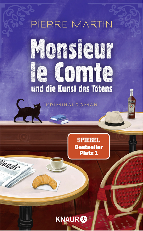 Monsieur le Comte und die Kunst des T&ouml;tens - Pierre Martin
