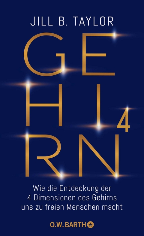 Gehirn hoch 4 - Jill B. Taylor