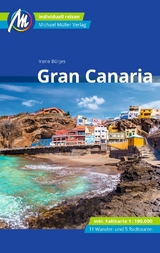 Gran Canaria Reiseführer Michael Müller Verlag - Börjes, Irene