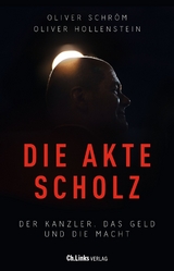 Die Akte Scholz - Oliver Schr&ouml;m, Oliver Hollenstein