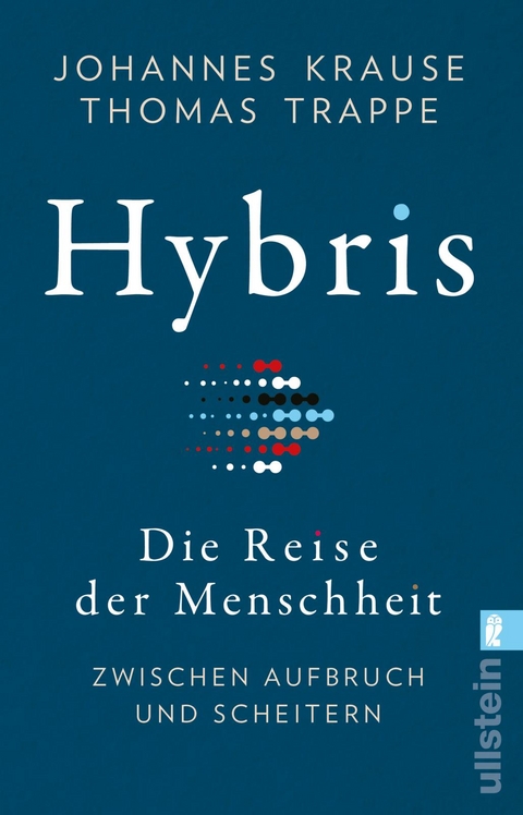 Hybris - Johannes Krause, Thomas Trappe