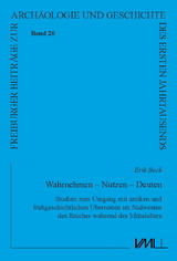 Wahrnehmen &ndash; Nutzen &ndash; Deuten - Erik Beck