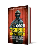 GSG 9 – Terror im Visier - Michael Götschenberg