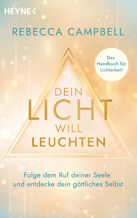 Dein Licht will leuchten - Rebecca Campbell