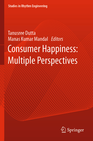 Consumer Happiness: Multiple Perspectives