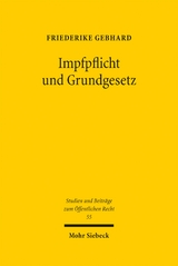 Impfpflicht und Grundgesetz - Friederike Gebhard