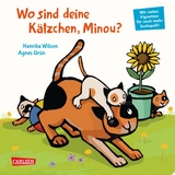 Wo sind deine K&auml;tzchen, Minou? - Agnes Gr&uuml;n