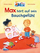 Max-Bilderb&uuml;cher: Max h&ouml;rt auf sein Bauchgef&uuml;hl - Christian Tielmann