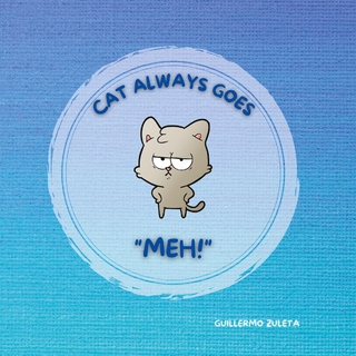 CAT ALWAYS GOES 