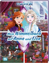 Disney Die Eisk&ouml;nigin: Mein Wimmelbuch mit Anna und Elsa - Walt Disney